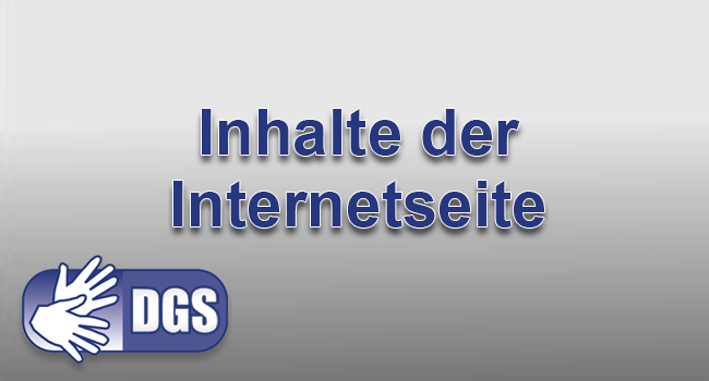  Video-Inhalte der Internetseite in Gebärdensprache